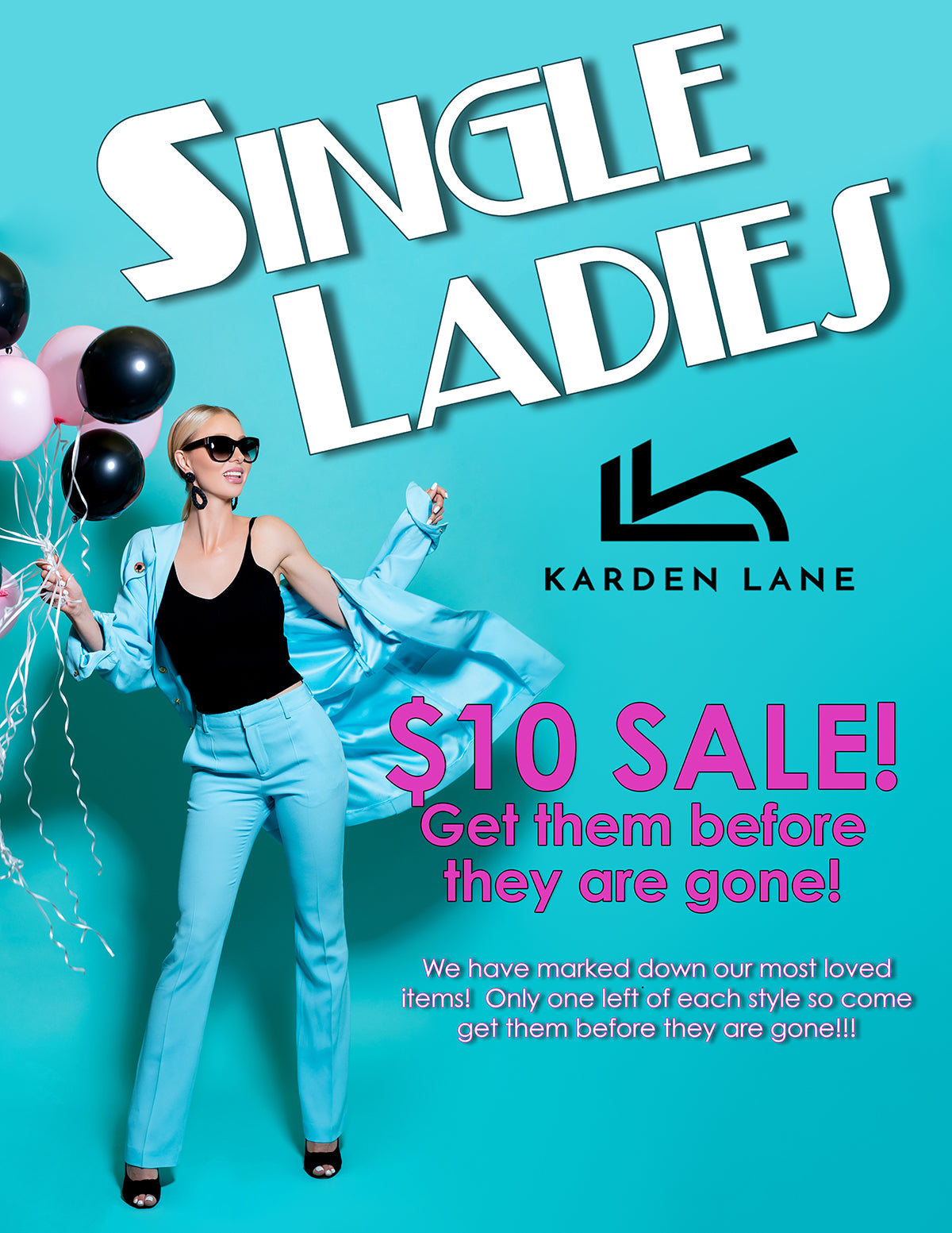 Single Lady $10 Sale