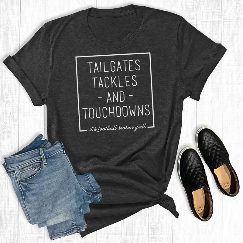 “Tailgates, Tackles and Touchdowns ” Graphic T-Shirt