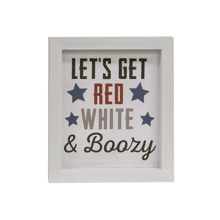 Red, White & Boozy Sign